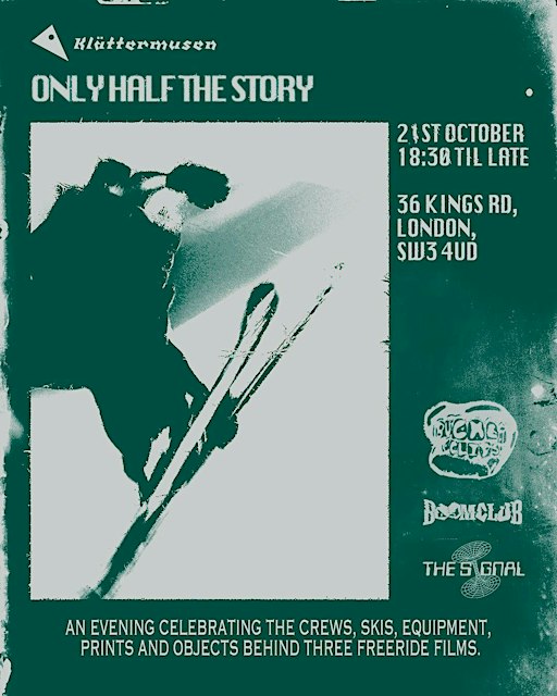 Klättermusen London – Only Half the Story: Freeride Films, Art & Music