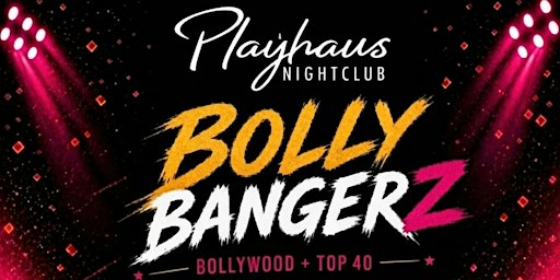 BOLLY BANGERZ