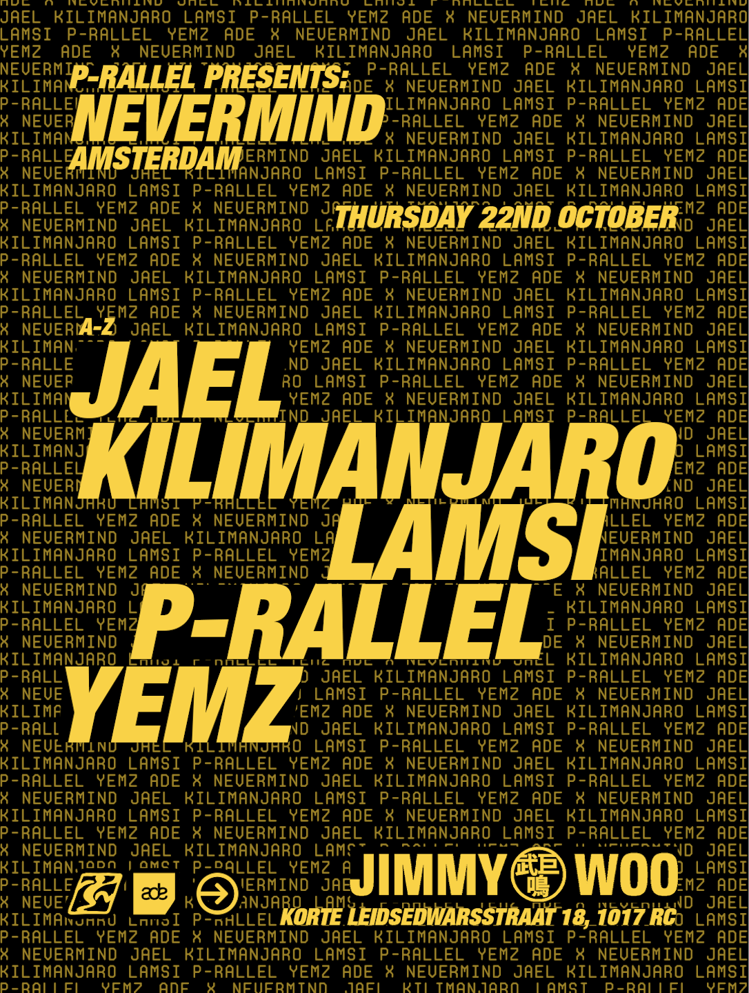 P-rallel presents NEVERMIND