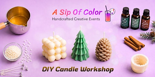 Holiday Candle Making Workshop: Create Your Own Signature Scent