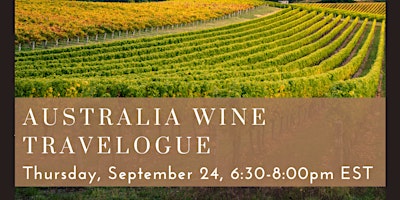 Australia Wine Travelogue