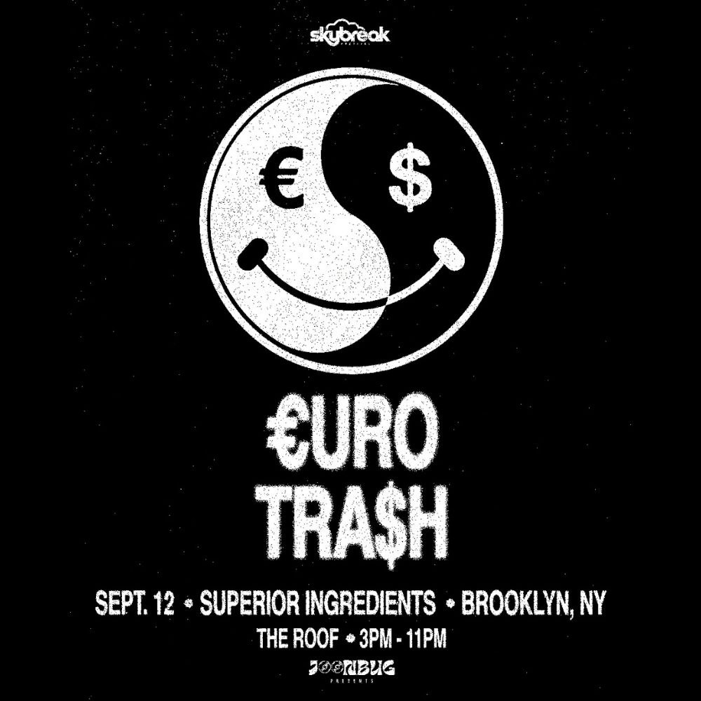 Yellow Claw Presents: Euro Trash on The Roof