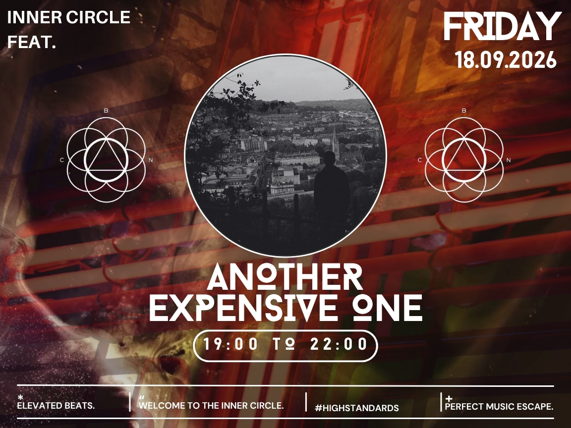 Inner Circle feat. Another Expensive One