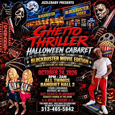 “GHETTO THRILLER” HALLOWEEN CABARET