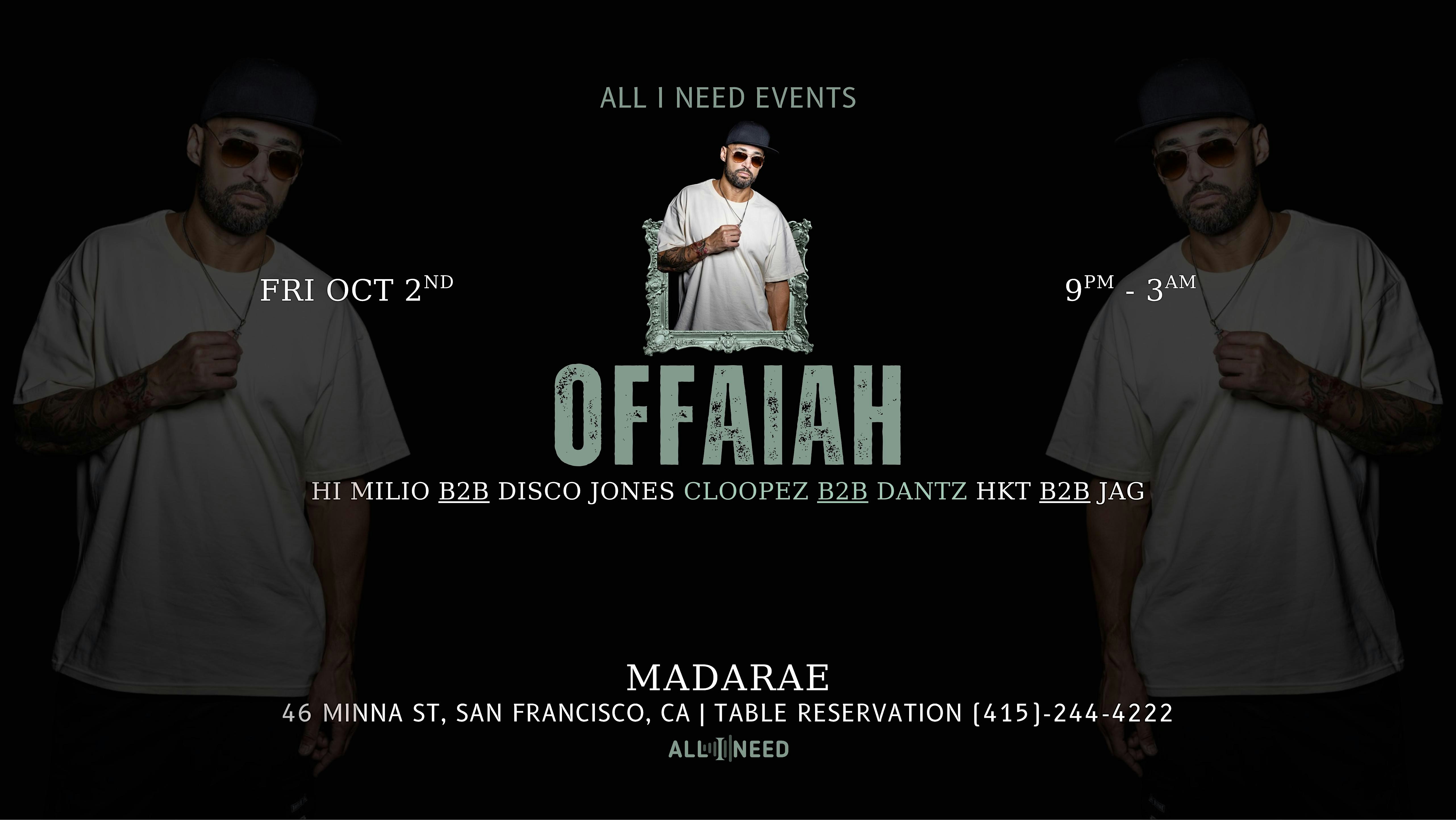 OFFAIAH ( House & Tech House) at MadaRae