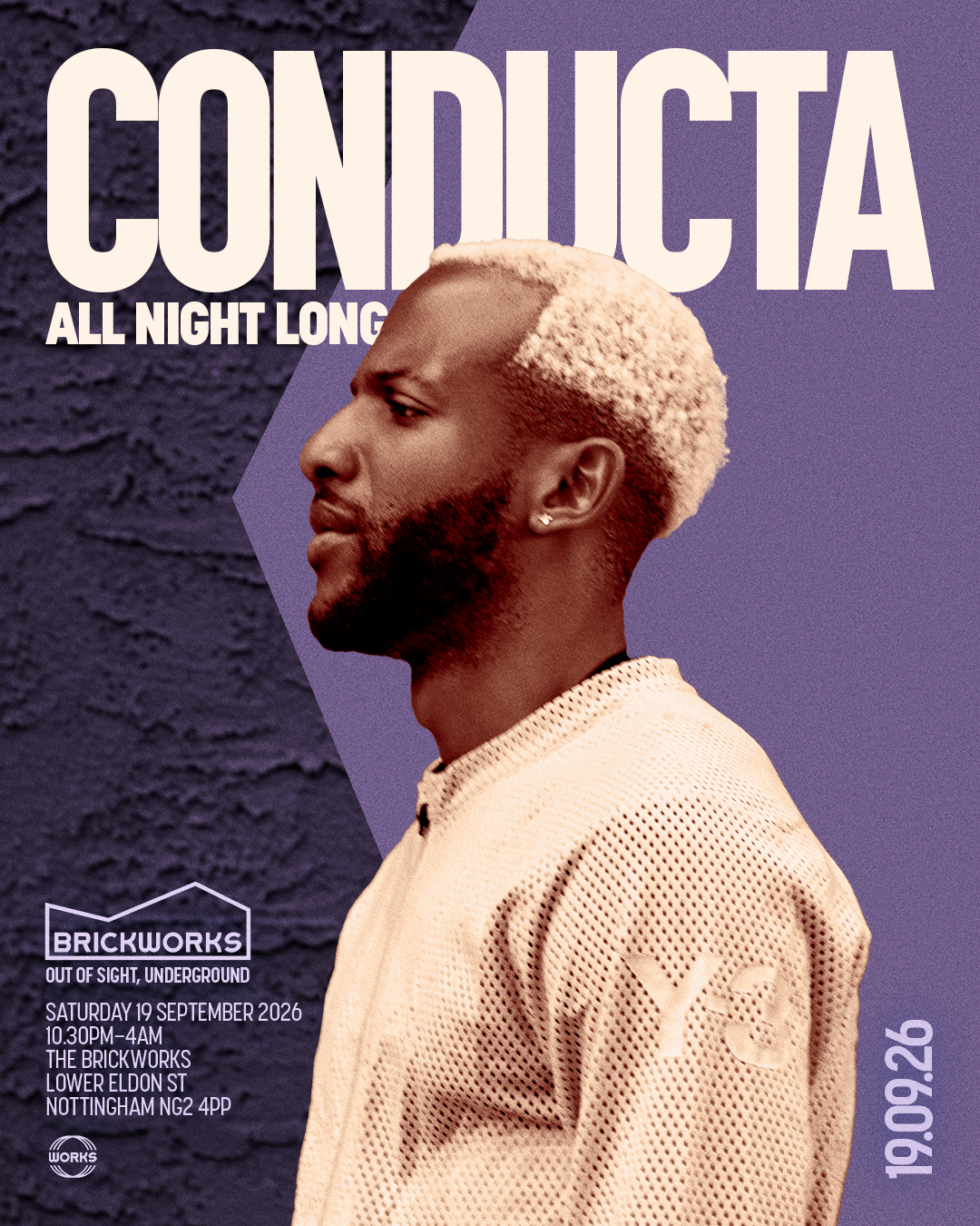The Brickworks: Conducta [All Night Long]