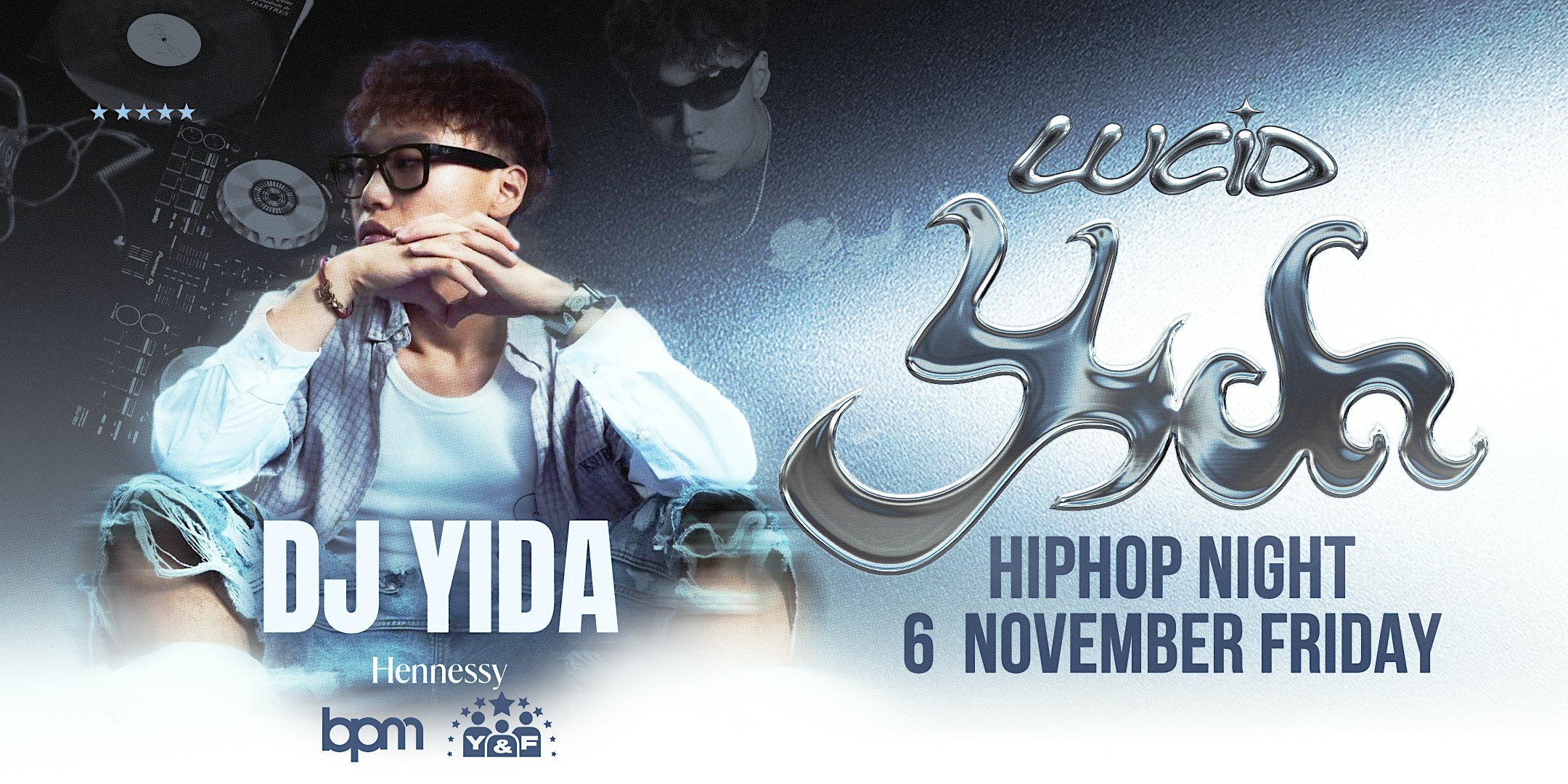 FRI 6 NOVEMBER - HIPHOP NIGHT WITH DJ YIDA @ LUCID FRIDAYS