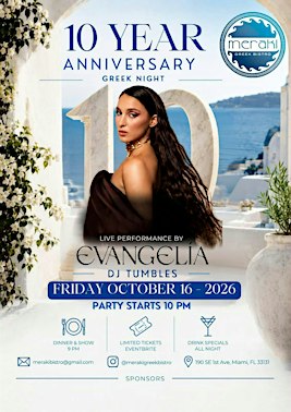 Meraki 10 Yr Anniversary, feat. Evangelia & DJ Tumbles