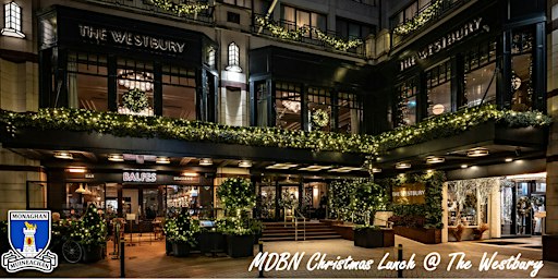 Monaghan Dublin Business Network - Christmas lunch 2026