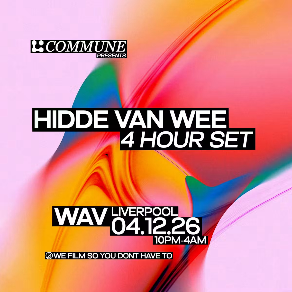 Commune Presents: Hidde Van Wee 4 Hour Set
