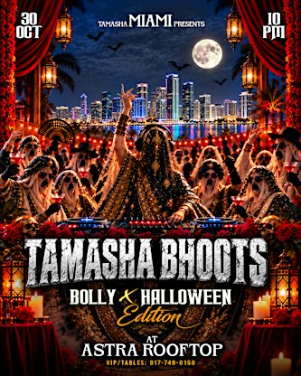 Miami Tamasha Bhoots- Bollywood Halloween Party @Astra Rooftop