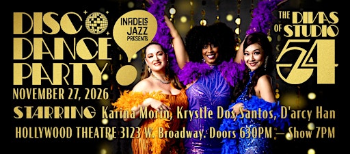 Infidels Jazz Presents: The Divas of Studio 54 at the Hollywood Theatre