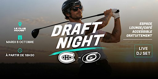 Draft Nights - Les matchs du CH au Clubhouse