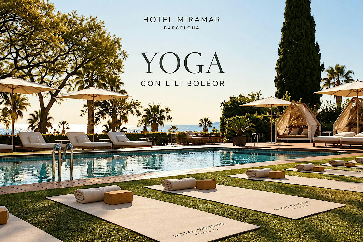 Yoga con Lili Boléor | Hotel Miramar Barcelona