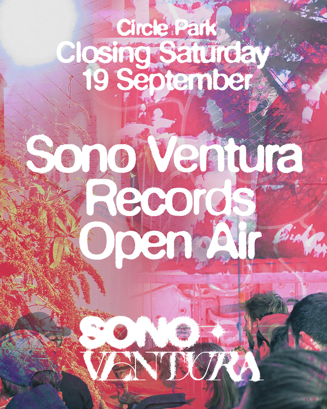 Closing Saturday Circle Park x La fabriek • Sono Ventura Open Air & æther Afterparty