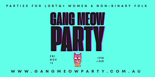 GANG MEOW PARTY