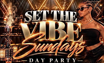 Set the vibe Sundays