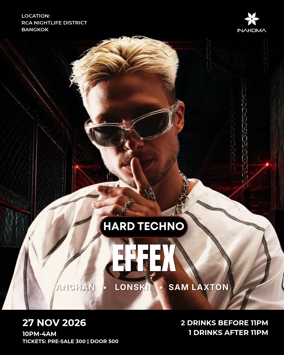 Hard Techno Rave feat. EFFEX - FREE Drinks by INAKOMA