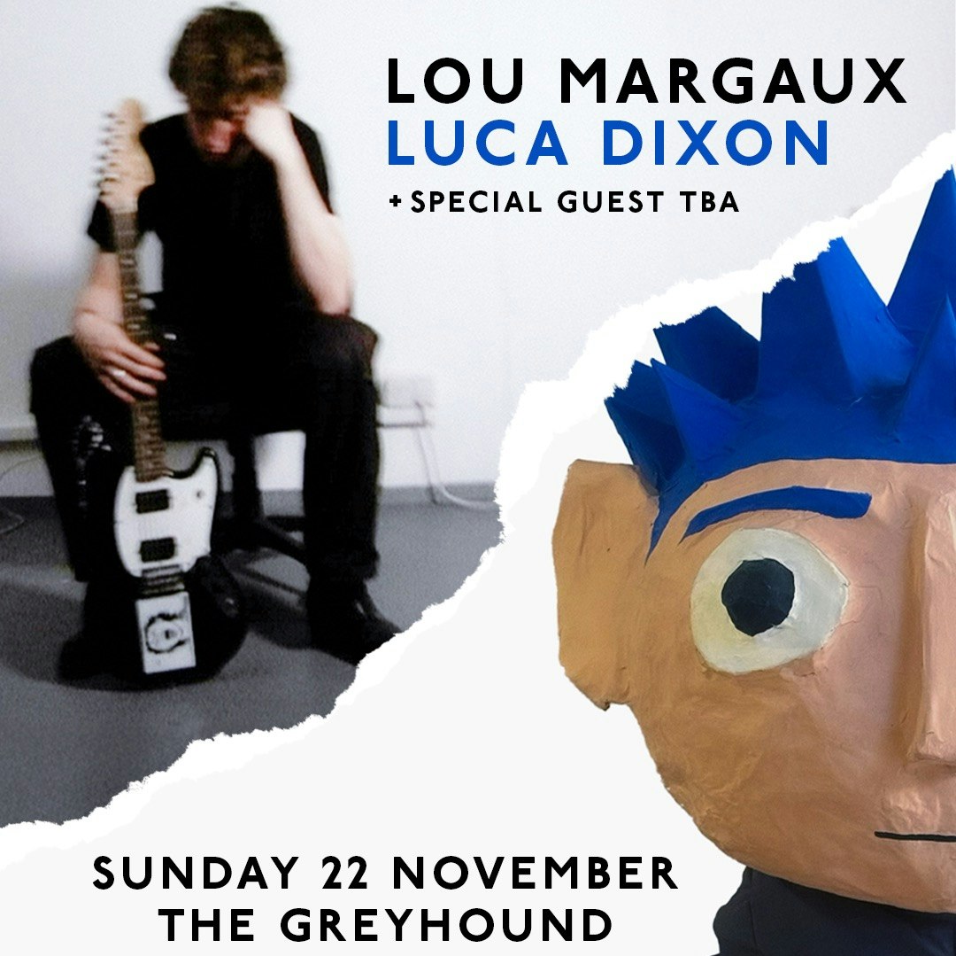 Lou Margaux + Luca Dixon