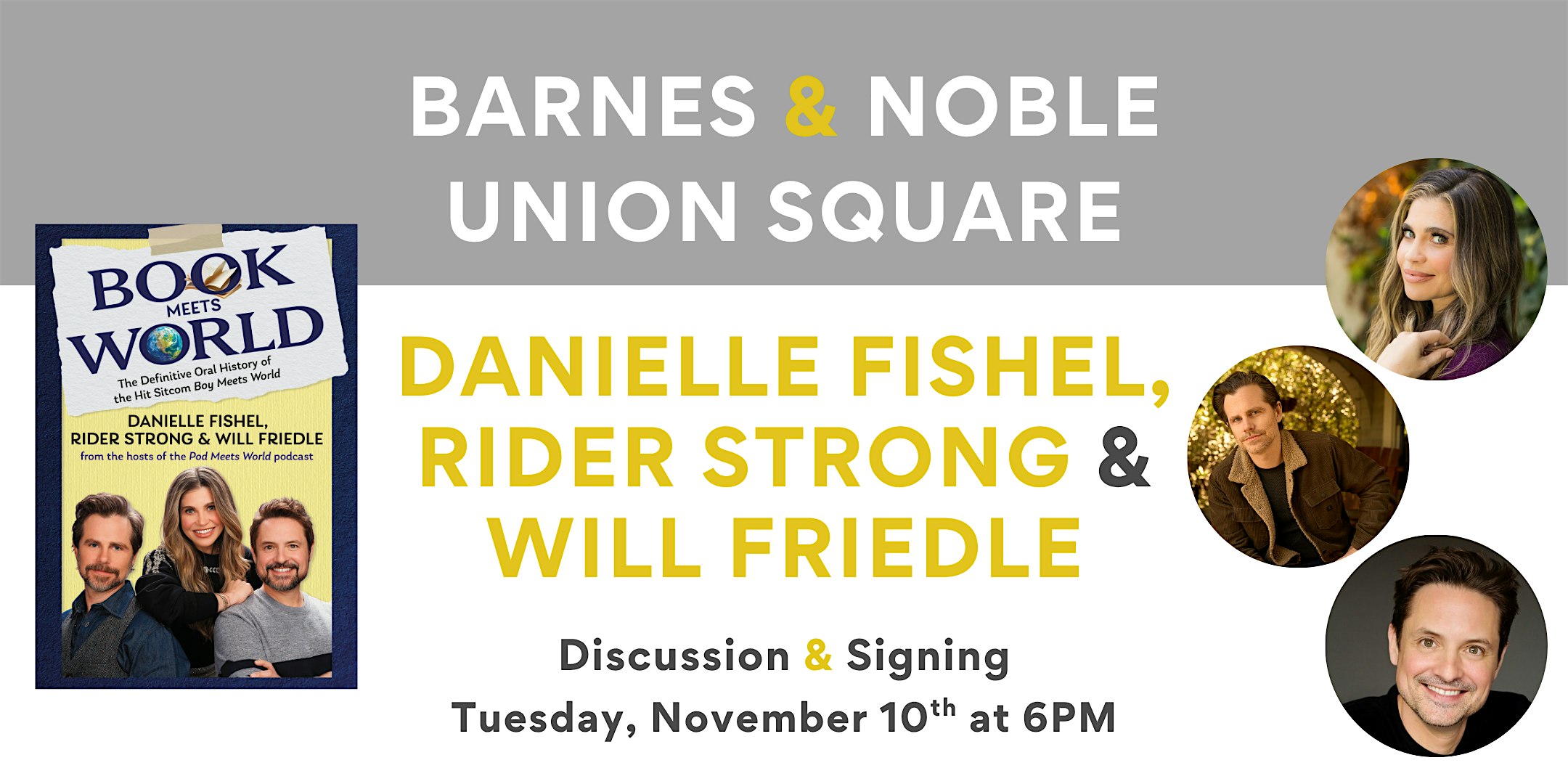 Danielle Fishel, Rider Strong & Will Friedle celebrate BOOK MEETS WORLD