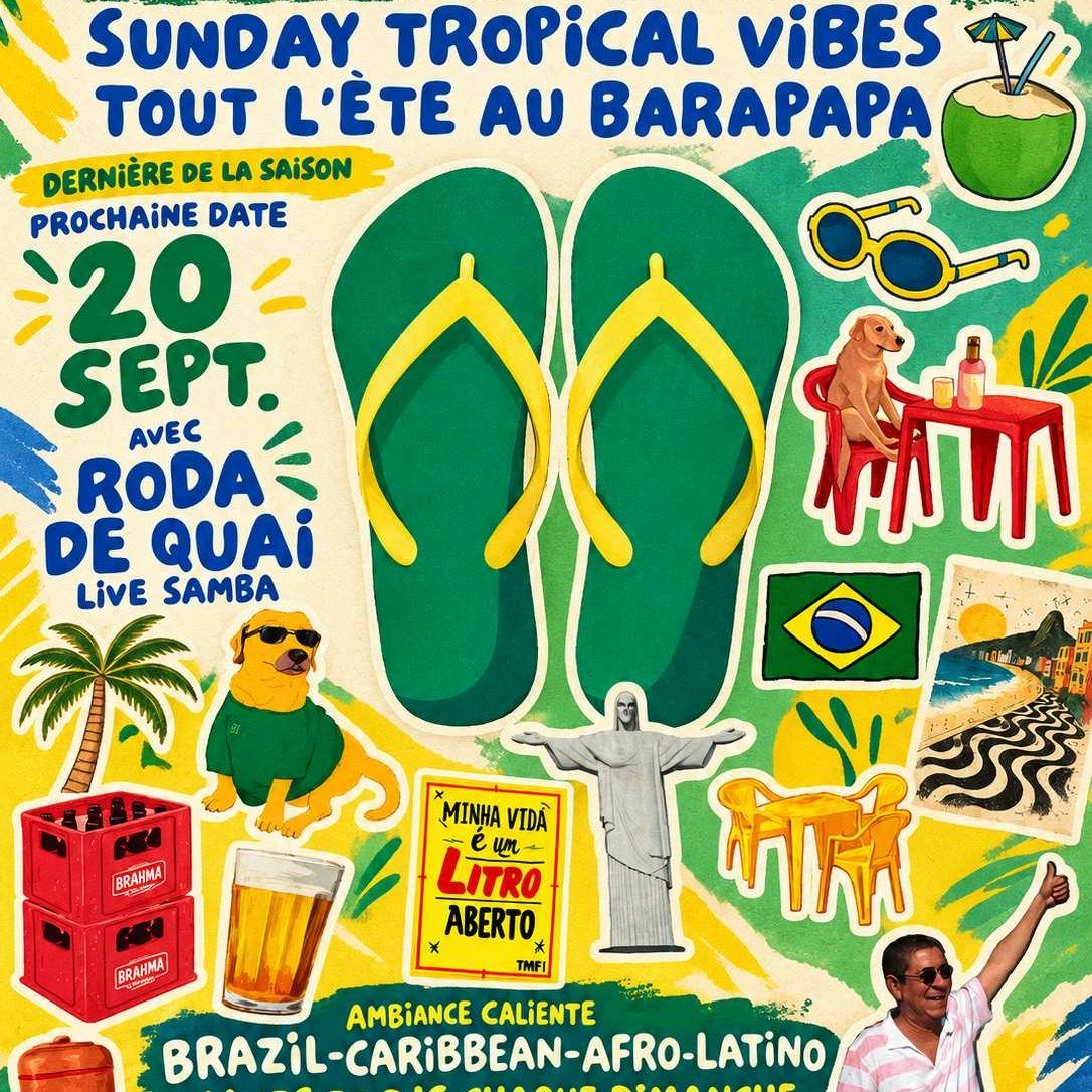 BARAPRAIA - Sunday Tropical vibes au Barapapa !