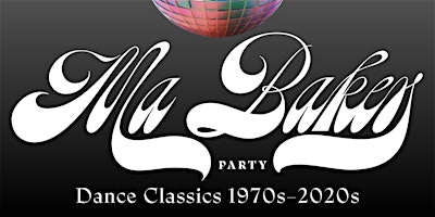 Ma Baker Party im Silverwings ★ Disco 80s 90s 00s 10s 20s RnB House
