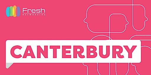 Fresh Networking  Canterbury - Guest Registration