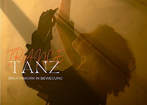 TranceTanz - Breathwork in Bewegung
