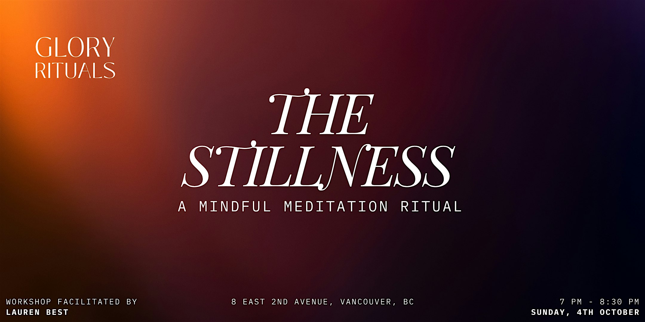 The Stillness · A Mindful Meditation Ritual