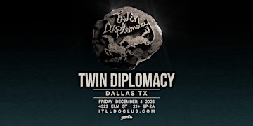 Twin Diplomacy at It'll Do Club