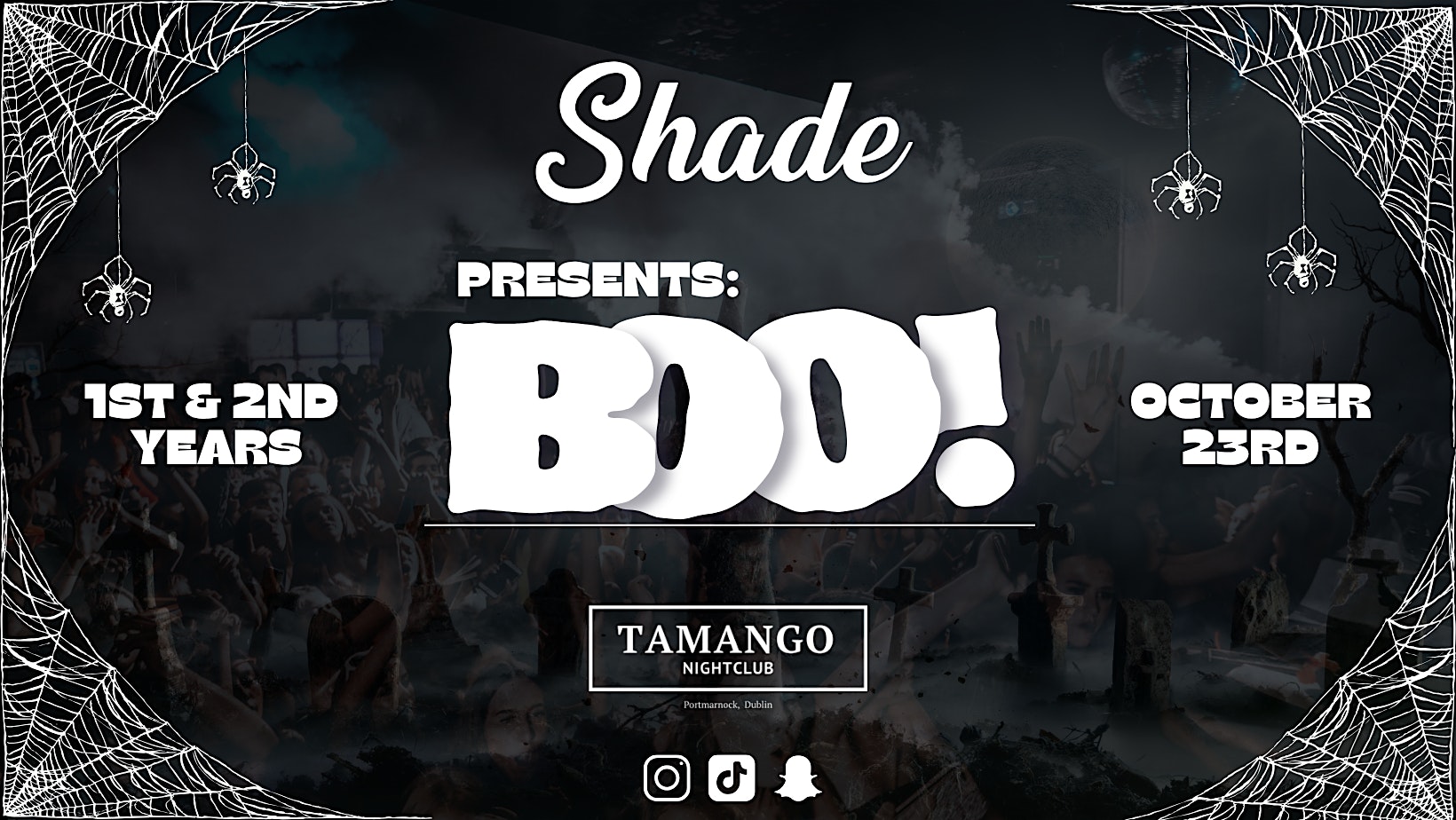 Shade Presents: BOO! at Tamango Nightclub