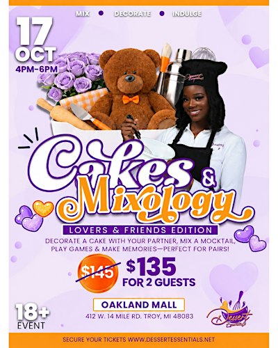Cakes & Mixology: Lover's and Friends Edition