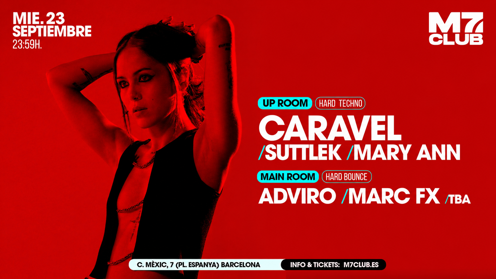 M7 presenta: CARAVEL, SuttleK, Mary Ann, Adviro, Marc Fx & TBA