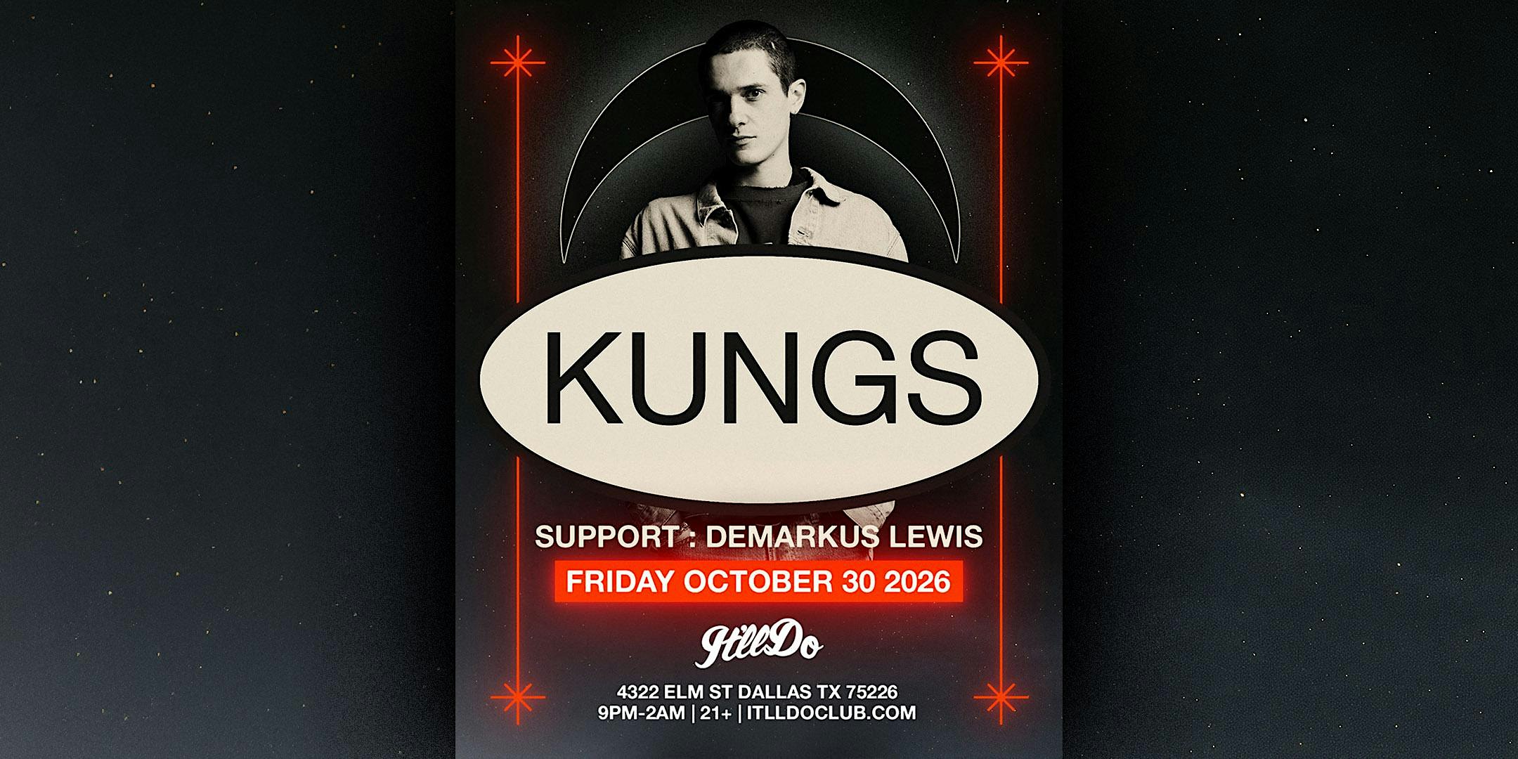 Kungs at It'll Do Club