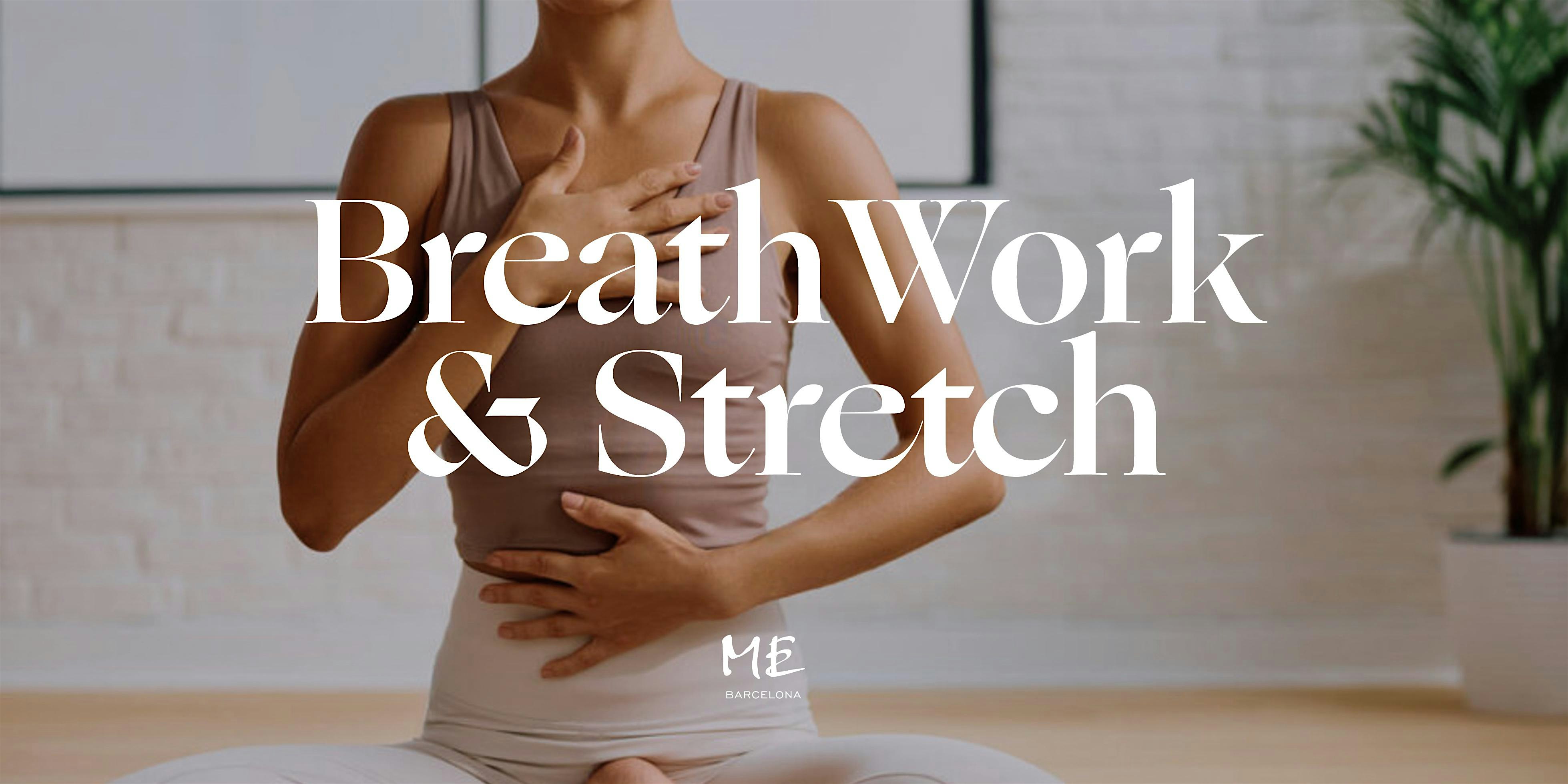 BreathWork & Stretch