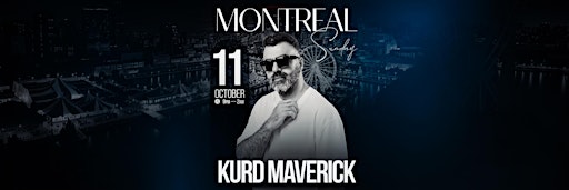 KURD MAVERICK — MONTREAL