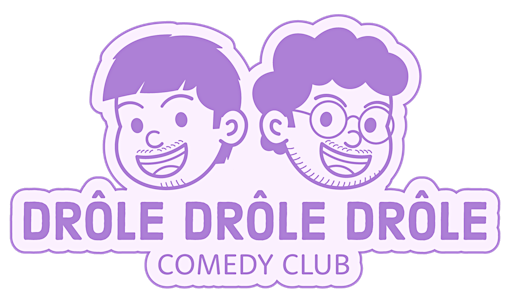 Drôle Drôle Drôle Comedy Club