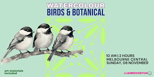 Watercolour Birds & Botanicals