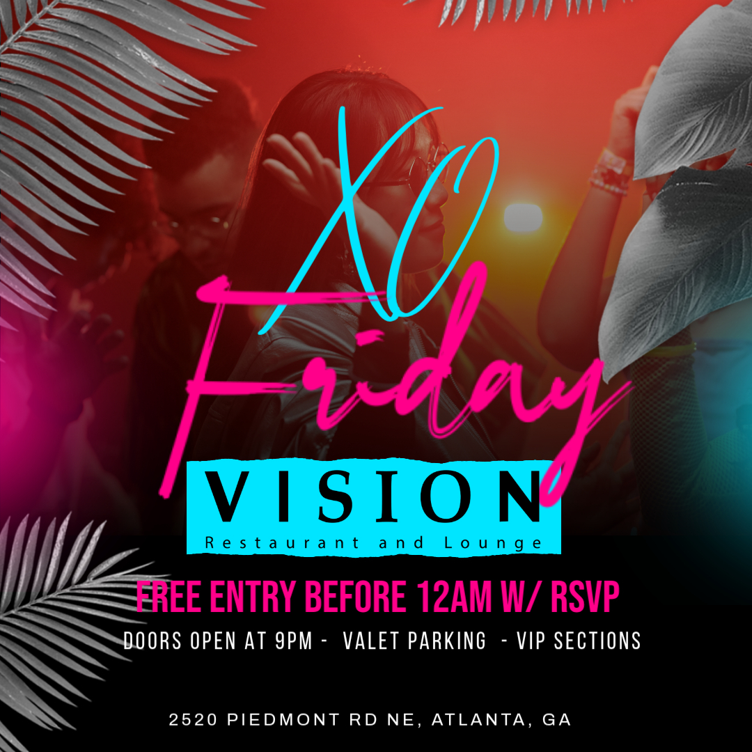 XO FRIDAY'S @ VISION LOUNGE