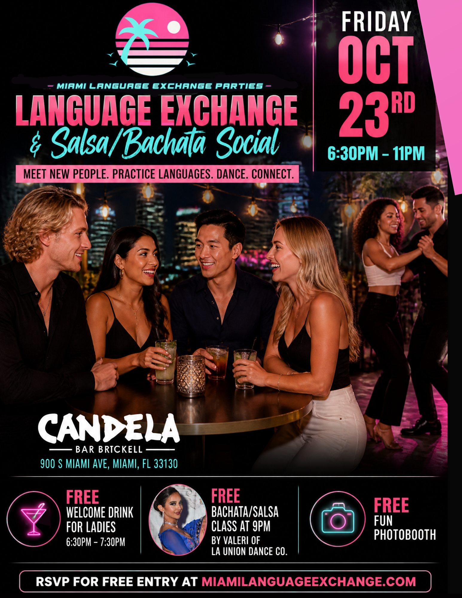 Miami Language Exchange Parties💃 Salsa/Bachata in Brickell + Free Drink & Class