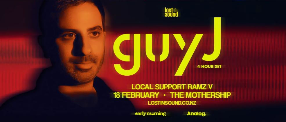 Lost In Sound Presents: Guy J [Early Morning / Lost & Found] - Auckland 2027