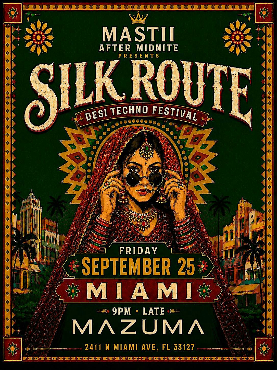 SILK ROUTE BY MASTII AFTER MIDNITE