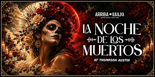 LA NOCHE DE LOS MUERTOS | HALLOWEEN AT ARRIBA ABAJO