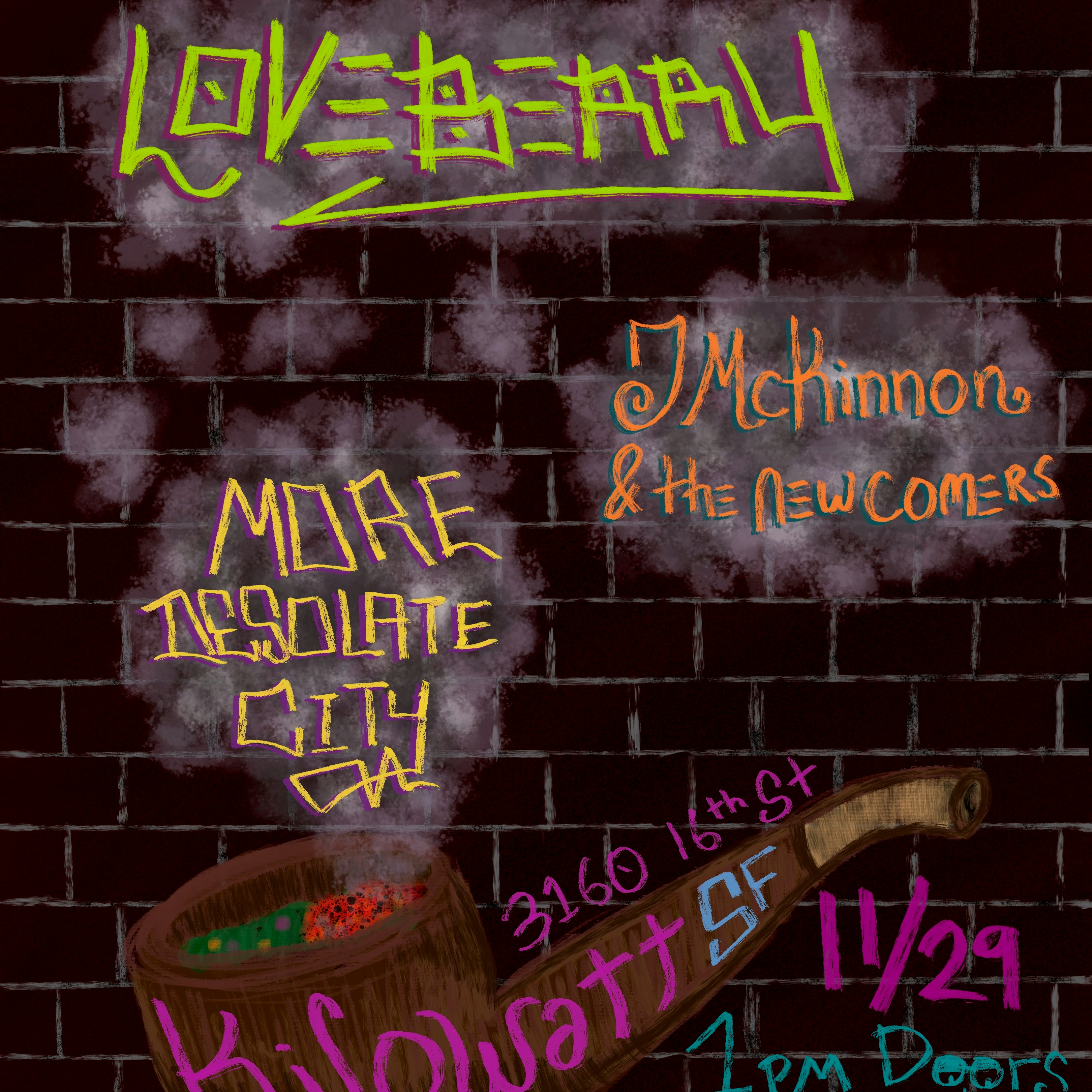 Loveberry, J Mckinnon & The Newcomers and more desolate city