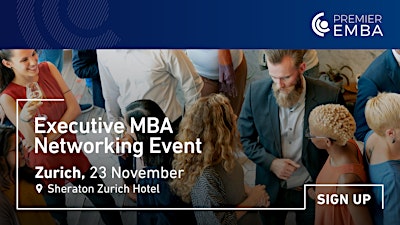 Networking Premier EMBA Event in Zurich