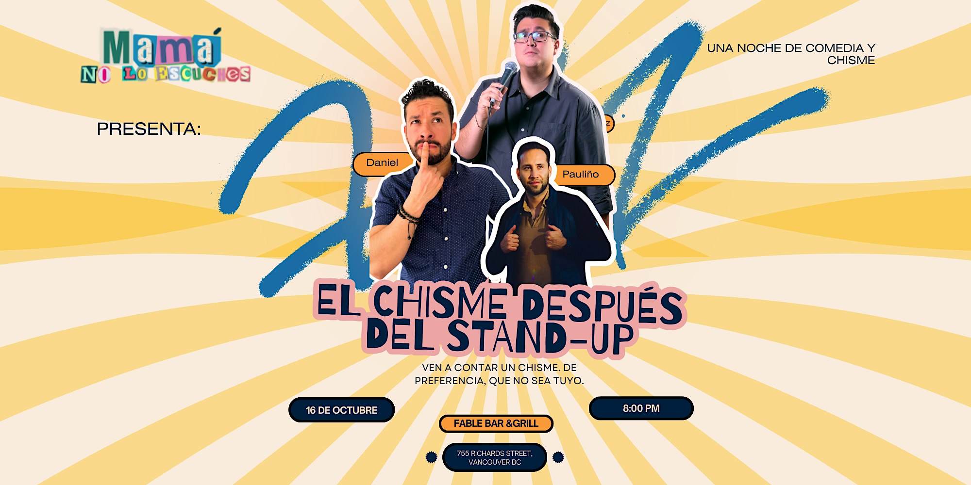 "Mamá No Lo Escuches" Standup + Episodio en Vivo