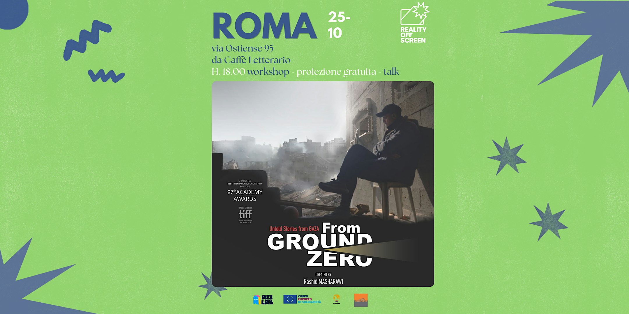 From ground zero - proiezione gratuita + workshop + talk - Roma