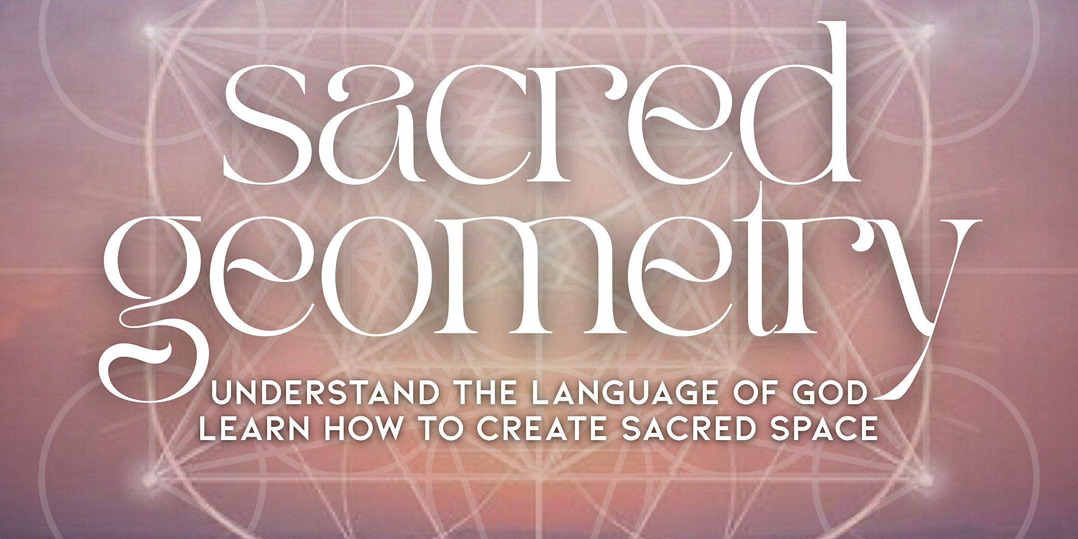 Sacred Geometry 1