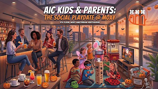 AIC Kids & Parents: The Halloween Playdate  @ Moxy