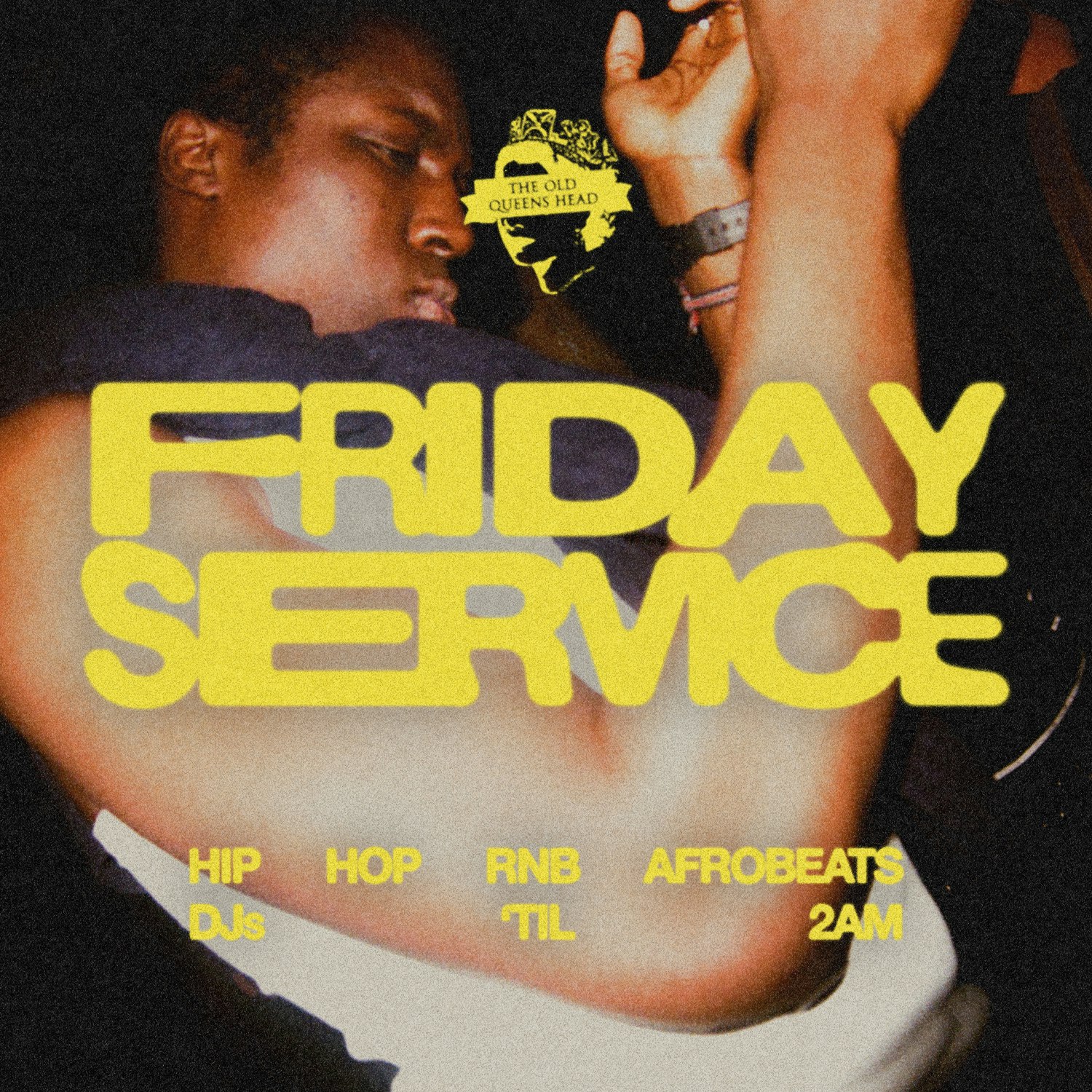 FRIDAY SERVICE: Hip Hop, R&B & Afrobeats